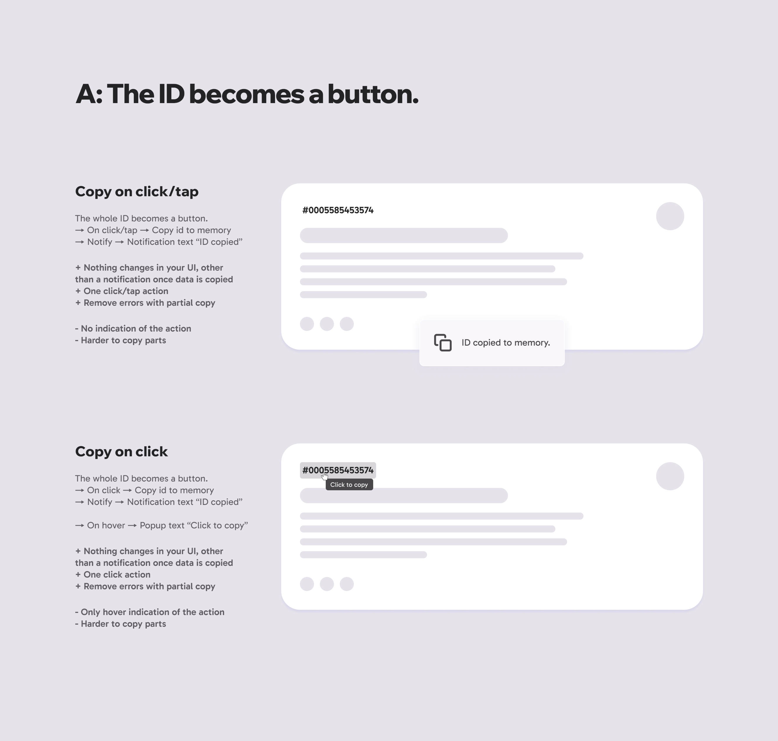 A: The ID becomes a button. 