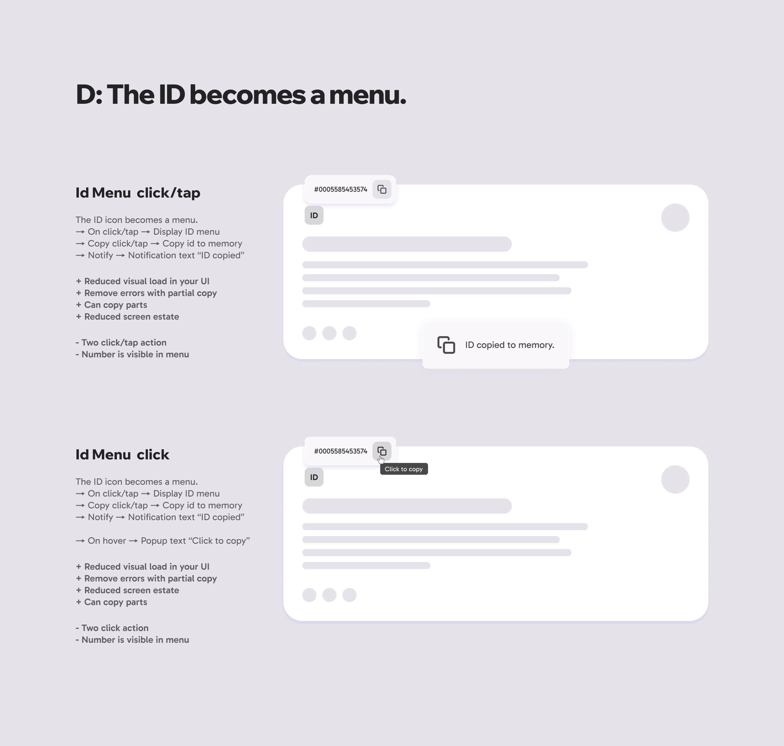 D: The ID Becomes a menu.